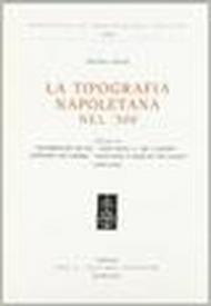 La tipografia napoletana del '500. Annali di Sigismondo Mayr, Giovanni A. De Caneto, Antonio de Frizis, Giovanni Pasquet De Sallo (1503-1535)