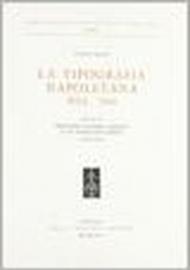 La tipografia napoletana del '500. Annali di Giovanni Giacomo Carlino e di Tarquinio Longo (1593-1620)