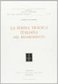La poesia tragica italiana nel Rinascimento