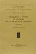 Cataloghi a stampa di periodici delle biblioteche italiane (1859-1967). Bibliografia descrittiva