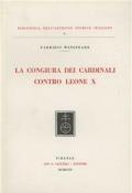 La congiura dei cardinali contro Leone X