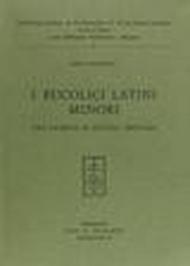 I bucolici latini minori. Una ricerca di critica testuale