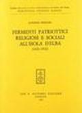 Fermenti patriottici religiosi e sociali all'Isola d'Elba (1821-1921)