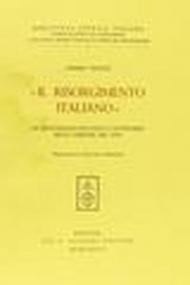 Il Risorgimento italiano. Un quotidiano politico e letterario nella Firenze del 1859
