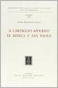 Il carteggio apocrifo di Seneca e san Paolo