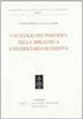Catalogo dei periodici della Biblioteca universitaria di Padova