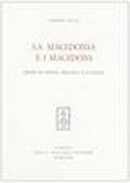 La Macedonia e i macedoni. Cenni di storia, politica e cultura