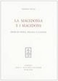 La Macedonia e i macedoni. Cenni di storia, politica e cultura