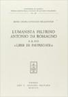 L'umanista feltrino Antonio da Romagno e il suo «Liber de paupertate»