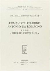 L'umanista feltrino Antonio da Romagno e il suo «Liber de paupertate»