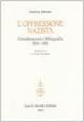 L'oppressione nazista: considerazioni e bibliografia (1963-1981)