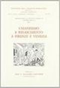 Miscellanea di studi in onore di Vittore Branca. 3: Umanesimo e Rinascimento a Firenze e a Venezia