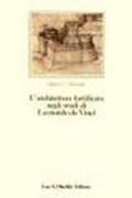 L'architettura fortificata negli studi di Leonardo da Vinci