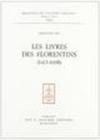 Les livres des florentines (1413-1608)