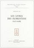 Les livres des florentines (1413-1608)