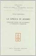 La lingua di Adamo. Guillaume Postel tra accademici e fuoriusciti fiorentini