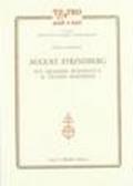 August Strindberg. Sul dramma moderno e il teatro moderno