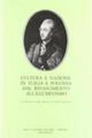 Cultura e nazione in Italia e Polonia dal Rinascimento all'Illuminismo. Atti del 7° Seminario di studi (Venezia, 15-17 novembre 1983)