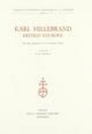 Karl Hillebrand eretico d'Europa. Atti del seminario (1-2 novembre 1984)