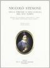 Niccolò Stenone nella Firenze e nell'Europa del suo tempo. Mostra di documenti, manoscritti, opere nel 3º Centenario della morte