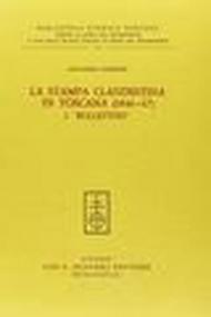 La stampa clandestina in Toscana (1846-47). I «Bullettini»