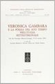 Veronica Gambara e la poesia del suo tempo nell'Italia settentrionale. Atti del Convegno (Brescia-Correggio 17-19 ottobre 1985)