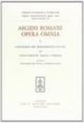 Aegidii Romani opera omnia: 1