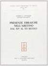 Presenze ebraiche nell'Aretino dal XIV al XX secolo