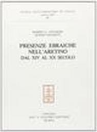 Presenze ebraiche nell'Aretino dal XIV al XX secolo