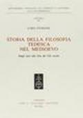 Storia della filosofia tedesca nel Medioevo dagli inizi alla fine del XII secolo