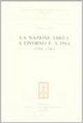 La nazione ebrea a Livorno e a Pisa (1591-1700)