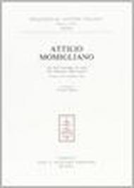Attilio Momigliano. Atti del Convegno di studi nel Centenario della nascita (Firenze, 10-11 febbraio 1984)