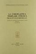 La coroplastica templare etrusca fra il IV e il II secolo a. C.. Atti del Convegno di studi etruschi e italici (Orbetello, 25-29 aprile 1988)