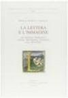 La lettera e l'immagine. Le iniziali «parlanti» nella tipografia italiana (secc. XVI-XVIII)