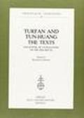 Turfan and tun-huang. The texts. Encounter of Civilizations on the Silk Route