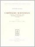 Carteggio scientifico. Lorgna, Canterzani, Frisi, Saladini, Calandrelli, Venturi