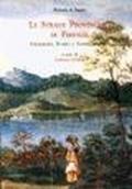 Le Strade Provinciali di Firenze. Geografia, Storia e Toponomastica