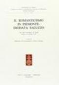 Il Romanticismo in Piemonte: Diodata Saluzzo. Atti del Convegno di studi (Saluzzo, 29 settembre 1990)