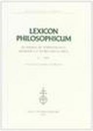 Lexicon philosophicum. Quaderni di terminologia filosofica e storia delle idee: 6