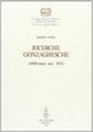 Ricerche gonzaghesche (1189-inizi sec. XV)