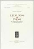 L'italiano di Svevo. Tra scrittura pubblica e scrittura privata
