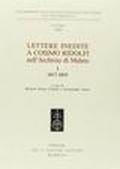 Lettere inedite a Cosimo Ridolfi nell'Archivio di Meleto: 1