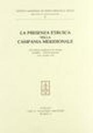 La presenza etrusca nella Campania meridionale. Atti delle Giornate di studio (Salerno-Pontecagnano, 16-18 novembre 1990)