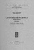 La Società Bibliografica Italiana (1896-1915). Note storiche e inventario delle carte conservate presso la Biblioteca Braidense