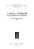 Carola Prosperi. Una scrittrice non «Femminista». Atti della Giornata di studio (il 3 aprile 1993)