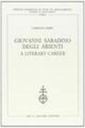 Giovanni Sabadino Degli Arienti. A literary career