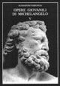 Opere giovanili di Michelangelo: 5