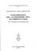 Concordanza del «Canzoniere 1921» di Umberto Saba. Testo, concordanza, liste di frequenza, indici