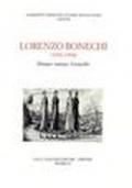 Lorenzo Bonechi (1955-1994). Disegni, stampe, fotografie. Catalogo della mostra