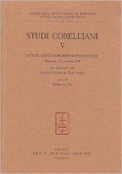 Studi corelliani. Atti del 5º Congresso internazionale (Fusignano, 9-11 settembre 1994)
